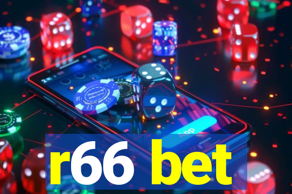 r66 bet